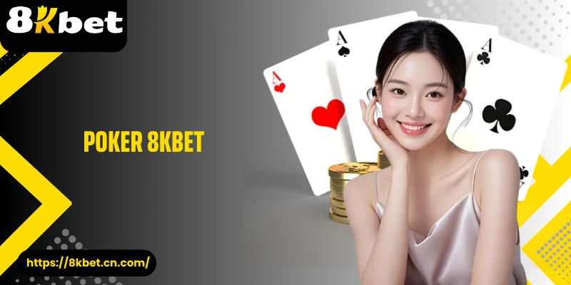 Poker 8KBET